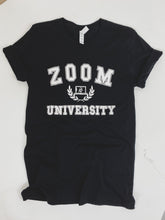 Load image into Gallery viewer, ZOOM UNIVERSITY Graphic Tee
